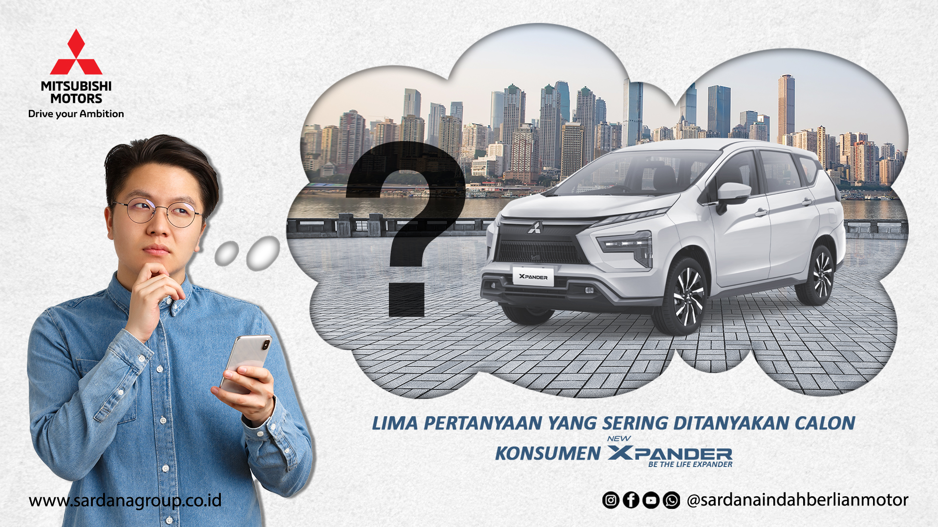 Lima Pertanyaan Yang Sering Ditanyakan Calon Konsumen Mitsubishi Xpander